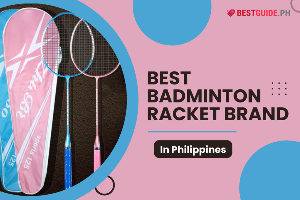 Top 10 Badminton Rackets in Philippines 2024