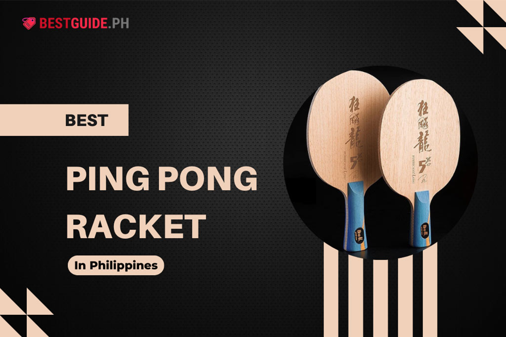 8 Best Ping Pong Racket in Philippines 2024: Stiga, Yasaka